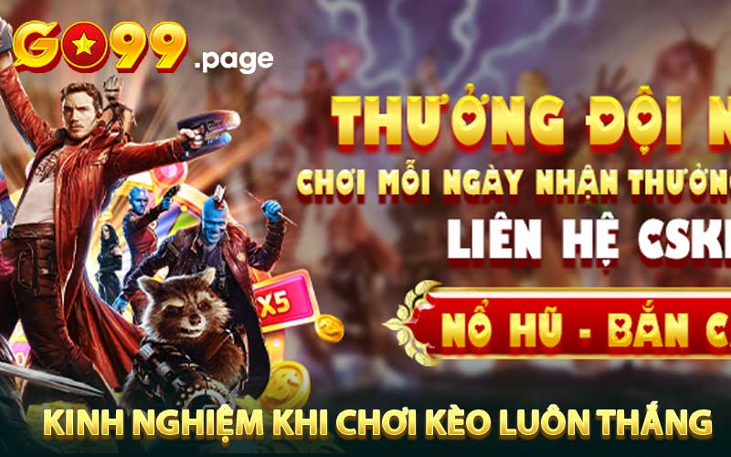 Kinh nghiệm khi chơi kèo luôn thắng